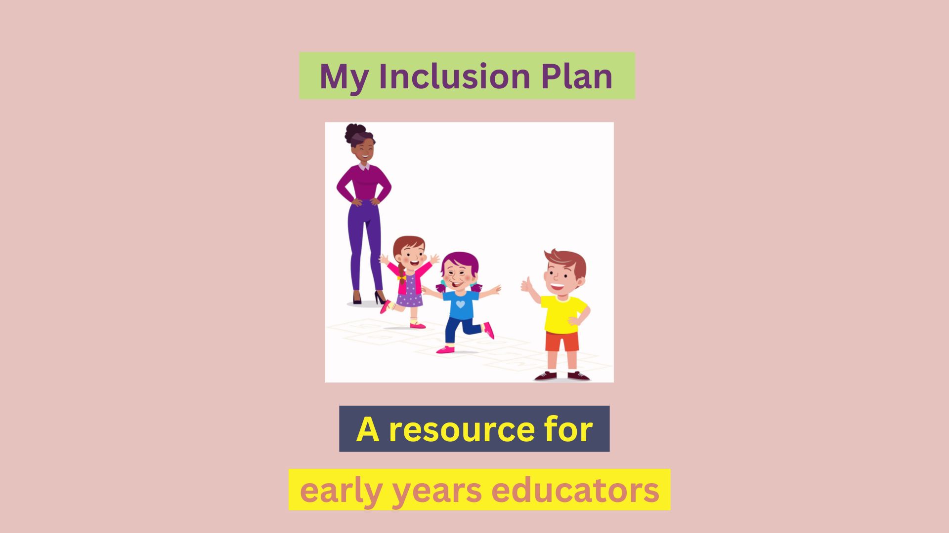 My Inclusion Plan
